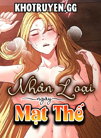 truyen-nhan-loai-ngay-mat-the-1