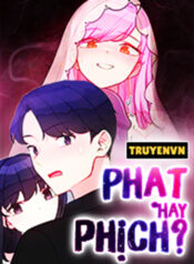 Phạt Hay Phịch?